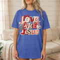 Love Like Jesus Women’s tee